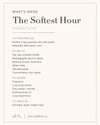 Product list for 'The Softest Hour' package with various items included.